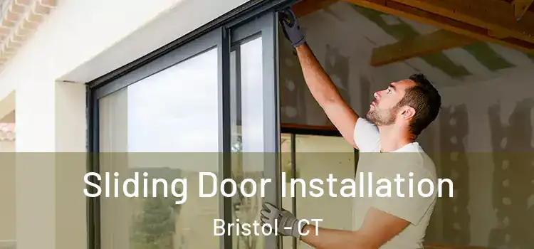 Sliding Door Installation Bristol - CT