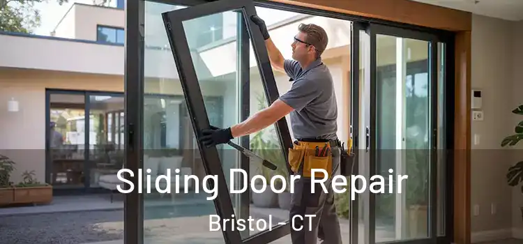 Sliding Door Repair Bristol - CT